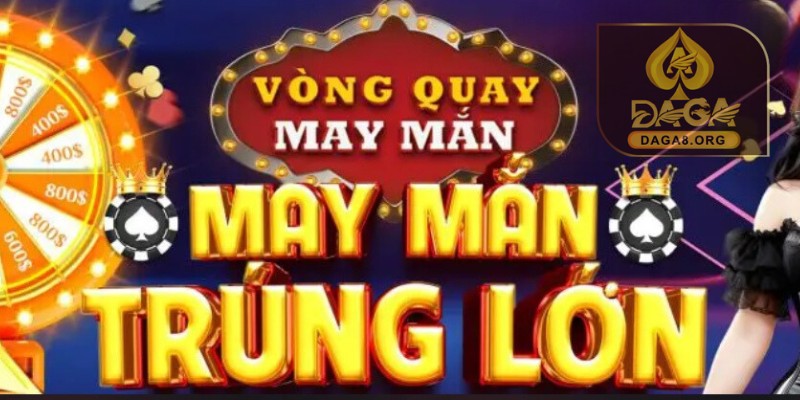 Tổng hợp khuyến mãi Daga Casino