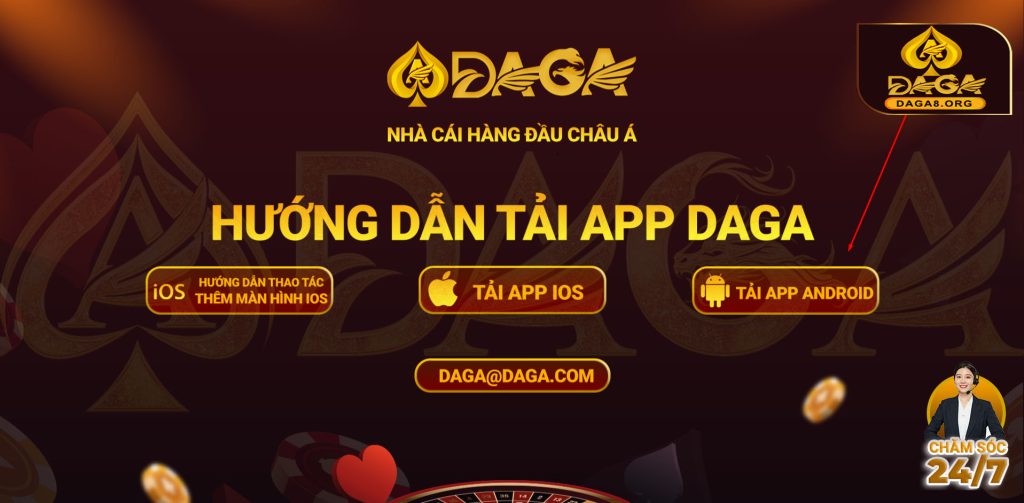 Hướng Dẫn Chi Tiết Cách Tải App Daga về điện thoại IOS và Android