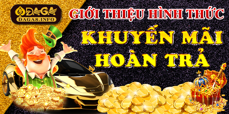 Giới thiệu hình thức khuyến mãi hoàn trả 