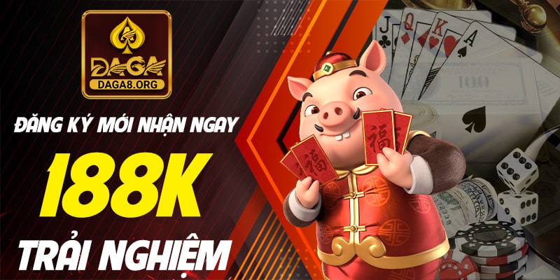 Đăng ký mới nhận ngay khuyến mãi 188k trải nghiệm